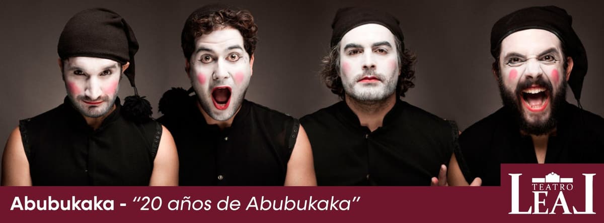 Abubukaka - 20 Years of Abubukaka - Teatro Leal de La Laguna