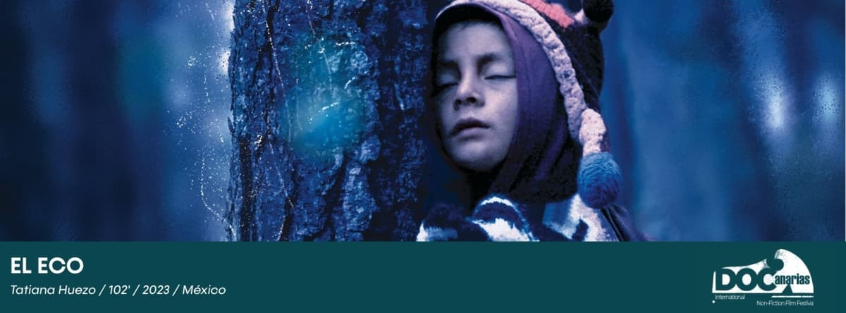 Gala de Clausura + "El Eco" de Tatiana Huezo | Premio Narrativa Personal | Festival DOCAnarias