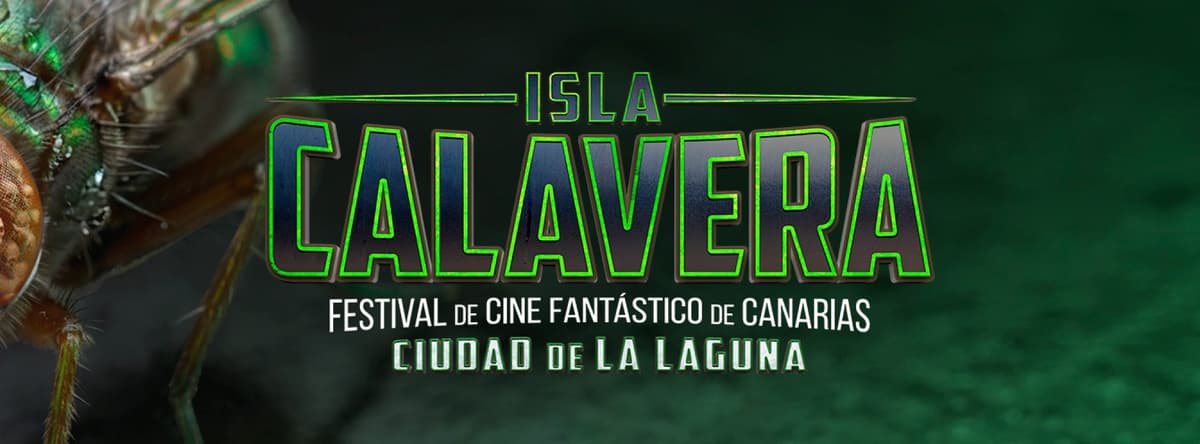 Isla Calavera - Festival de Cine Fantástico de Canarias, Ciudad de La Laguna - Gala de clausura