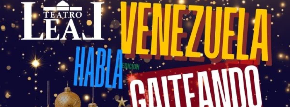 Venezuela habla gaiteando - IV edición - Teatro Leal de La Laguna