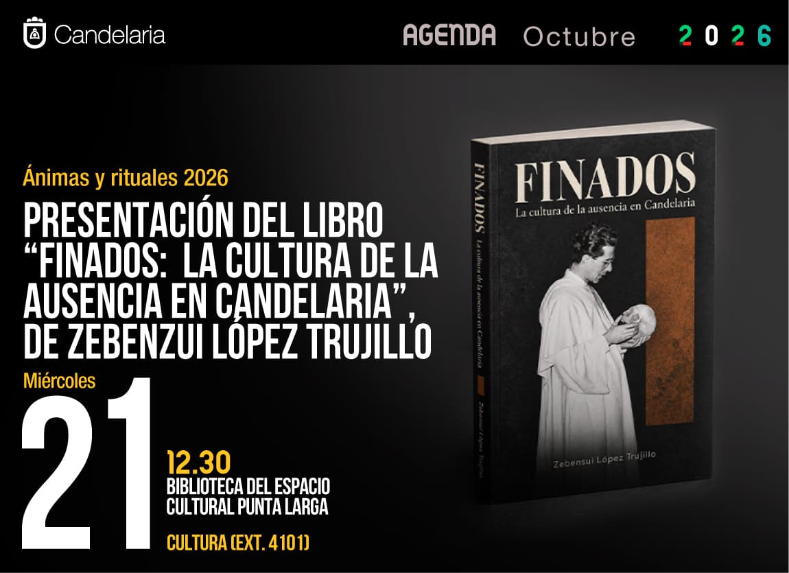 Presentación del libro “Finados: la cultura de la ausencia en Candelaria”, de Zebenzui López Trujillo
