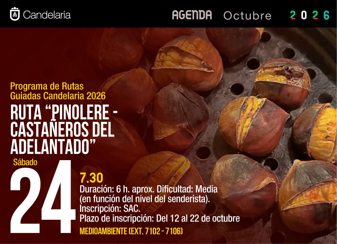 Ruta “Pinolere – Castañeros del Adelantado”