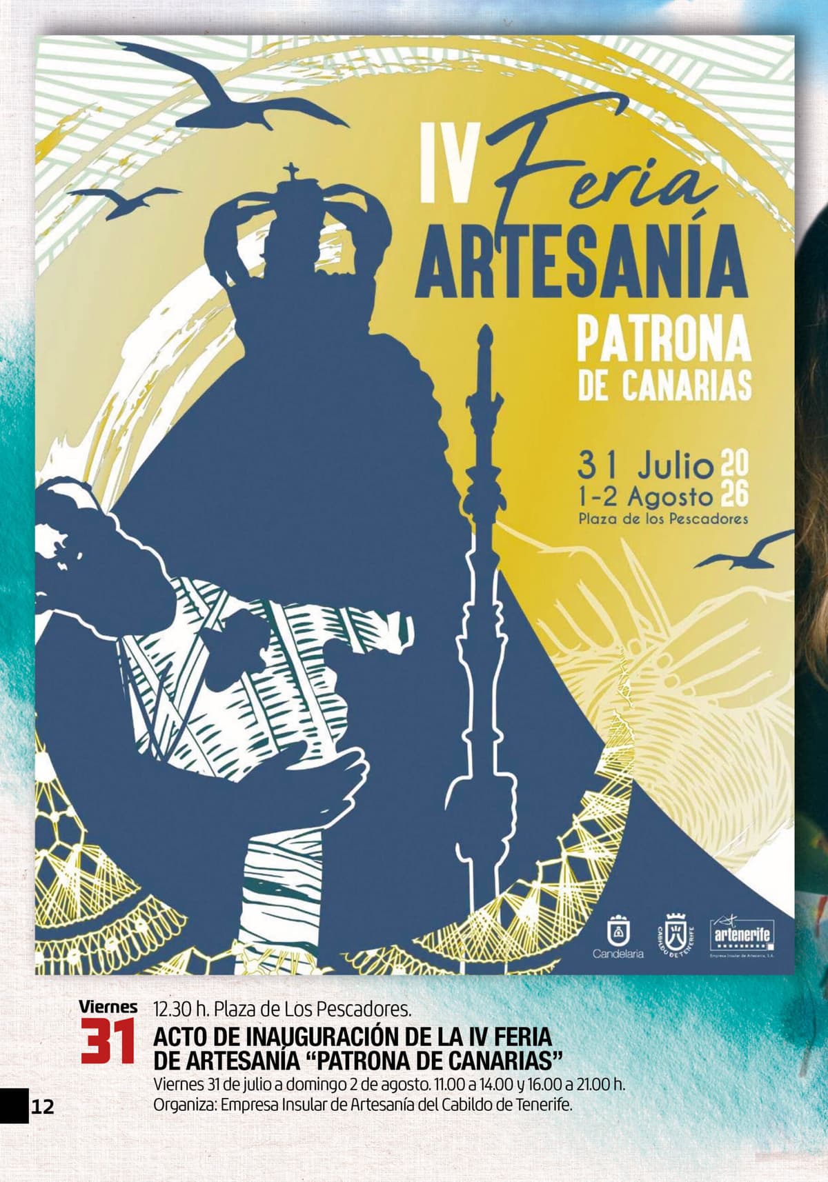 INAUGURACIÓN DE LA IV FERIA DE ARTESANÍA “PATRONA DE CANARIAS”